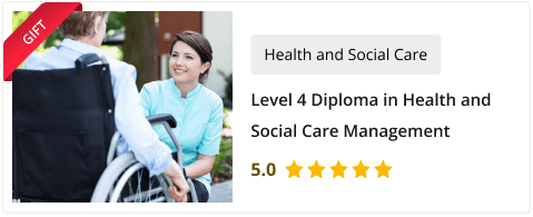 Level 4 Diploma in Health and Social Care Management (Gift Course)