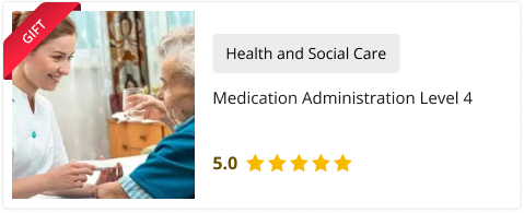 Medication Administration Level 4 free course included