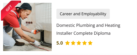 Domestic Plumbing and Heating Installer Complete Diploma for Free as gift with this course
