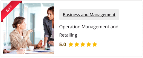 Operation Management and Retailing Free course included