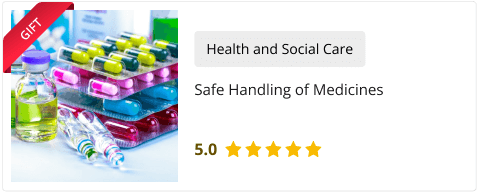 Safe Handling of Medicines (Gift Course)