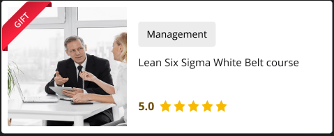 Lean Six Sigma White Belt Course for Free as gift with Lean Six Sigma Green Belt Course