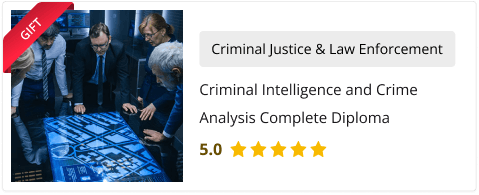 Criminal Intelligence and Crime Analysis Complete Diploma(Gift Course)