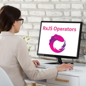 Complete RxJS Operators