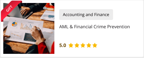 AML & Financial Crime Prevention course for Free as gift with AML, KYC, CDD course