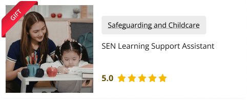 SEN Learning Support Assistant Training for Free as gift with this course