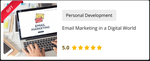 Email Marketing in a Digital World Course for Free as gift with Effective Remote Working Training Course