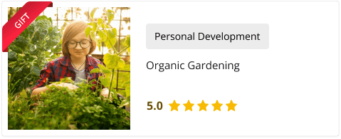 Organic Gardening Free Course included