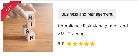 Compliance Risk Management and AML Training free course included