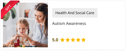 Autism Awareness Course for Free as gift with Understanding Autism Level 3