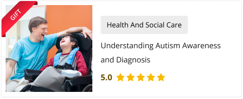 Understanding Autism Awareness and Diagnosis for Free as gift with Understanding Autism Level 3