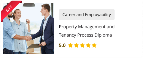 Property Management and Tenancy Process Diploma for Free as gift with this course