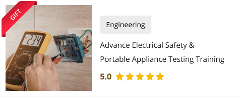 Advance Electrical Safety & Portable Appliance Testing Training Course for Free as gift with Electrician Diploma Course Level 3 Course