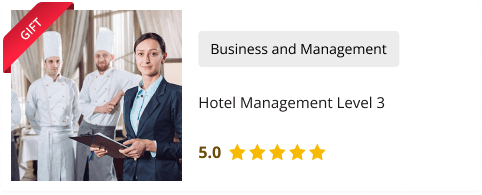 Hotel Management Level 3 Course for Free as gift with this course